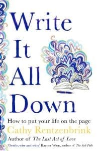 Write It All Down – Cathy Rentzenbrink